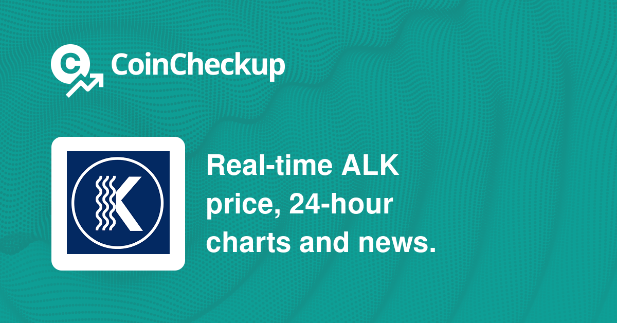 ALK Student Coin Price Today Market Cap ALK Price Chart