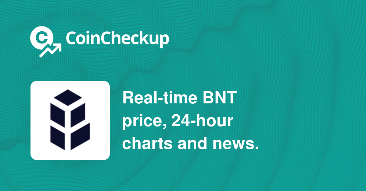 Bancor Network Token Price Prediction & Bnt Forecast - Coincheckup