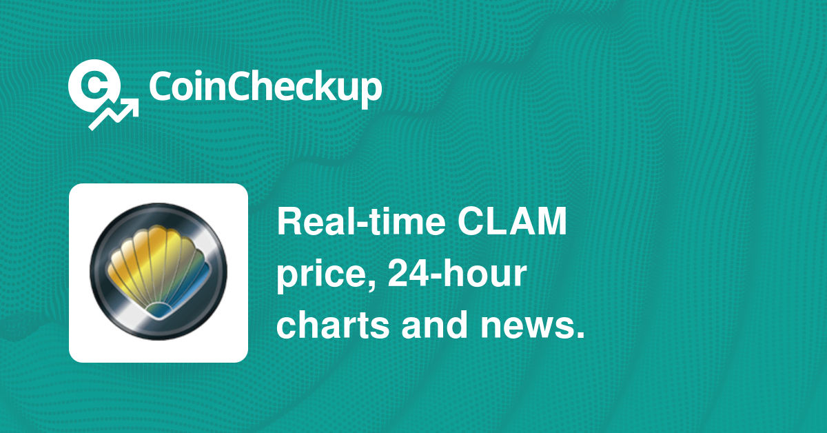 Clam cryptocurrency news cryptocurrency live charts india