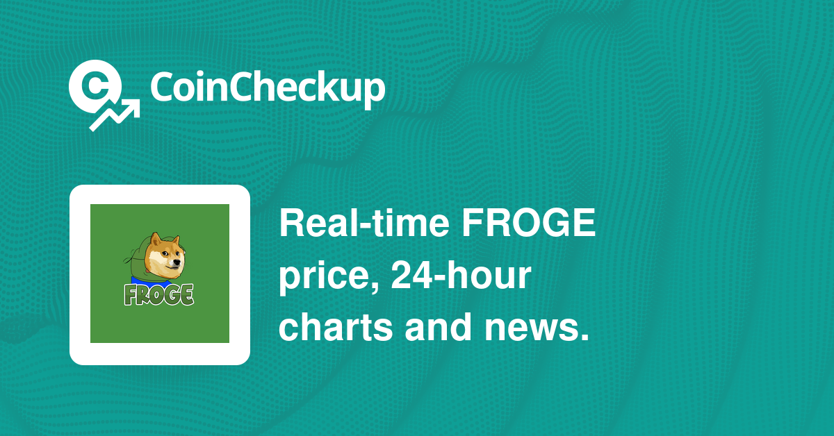 Latest Froge News CoinCheckup