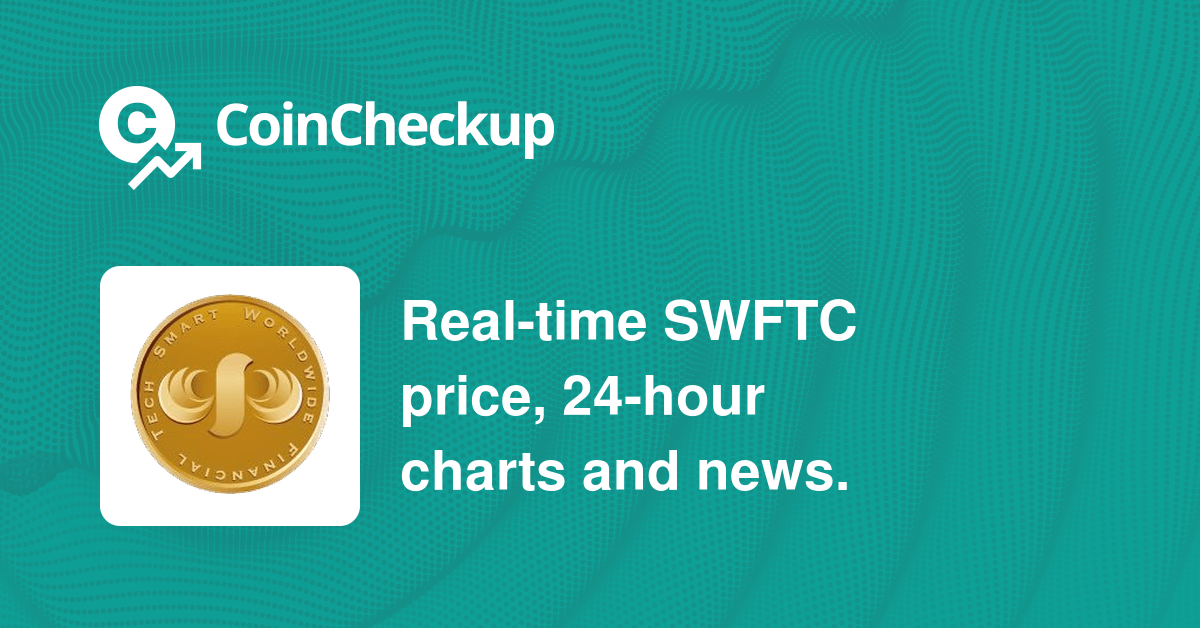 SwftCoin SWFTC Fundamental Analysis and Ratings CoinCheckup