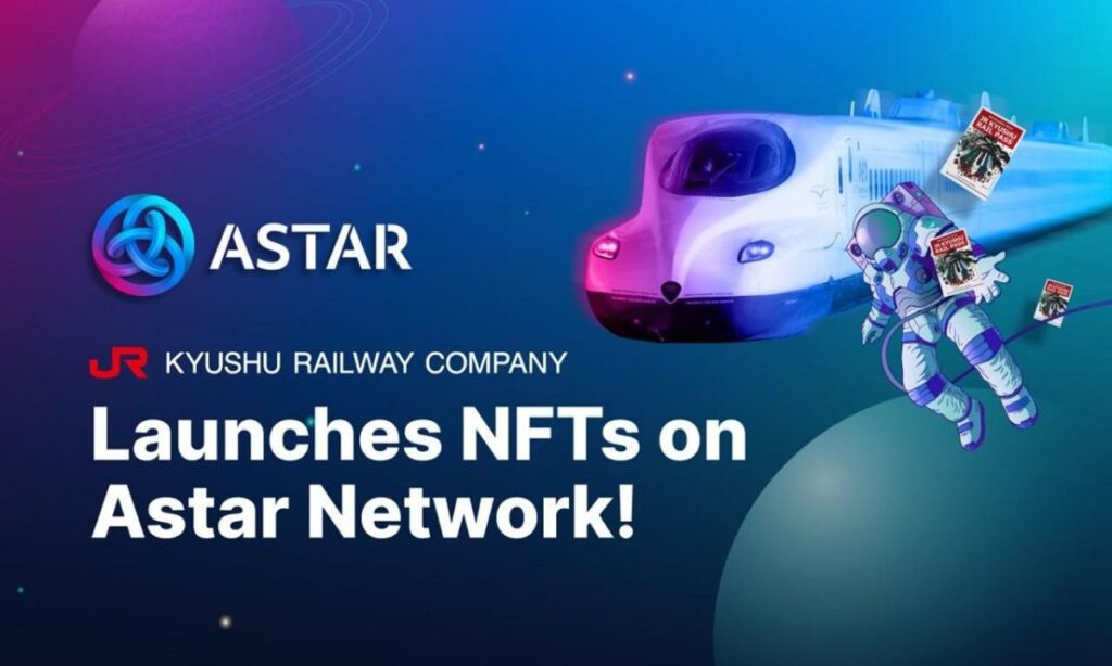 JR Kyushu Railway Company lance des NFT sur le réseau Astar pour stimuler l'engagement client CoinCheckup Blog