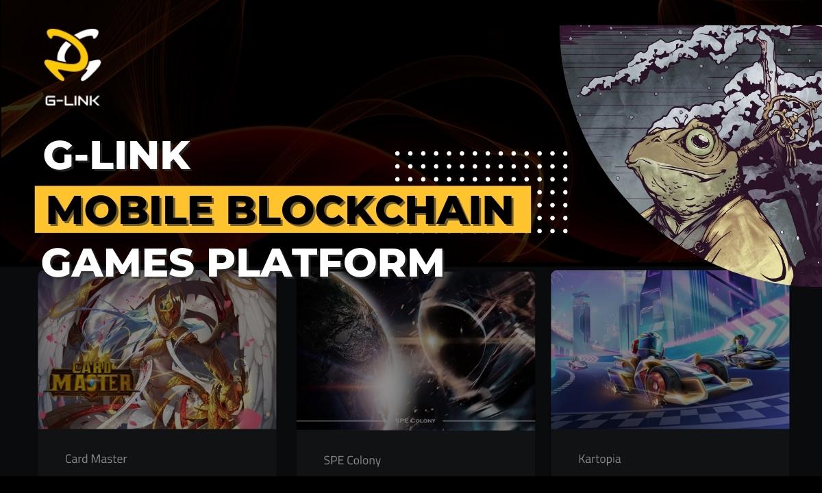 G-LINK Mobile Blockchain Games Platform