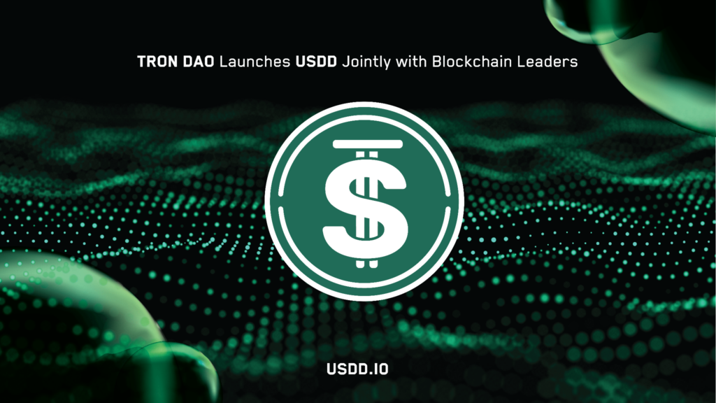 TRON DAO Launches decentralized stablecoin USDD