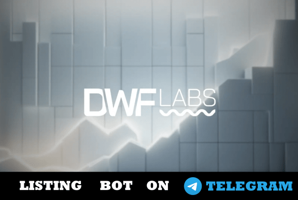 DWF Labs Launches Revolutionary Listing Bot on Telegram