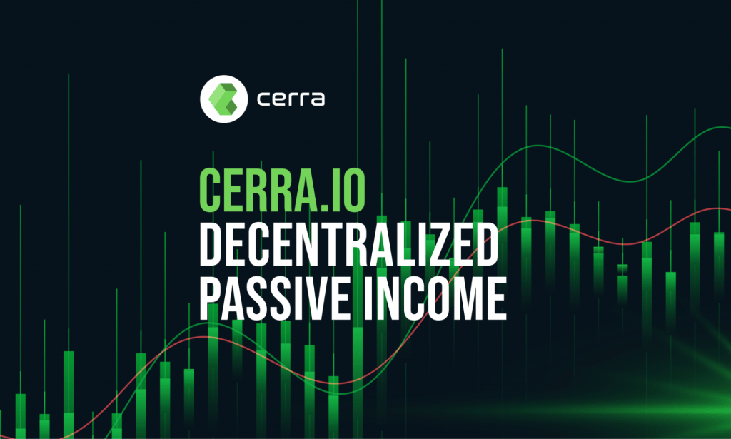 Cerra.io decentralized passive income