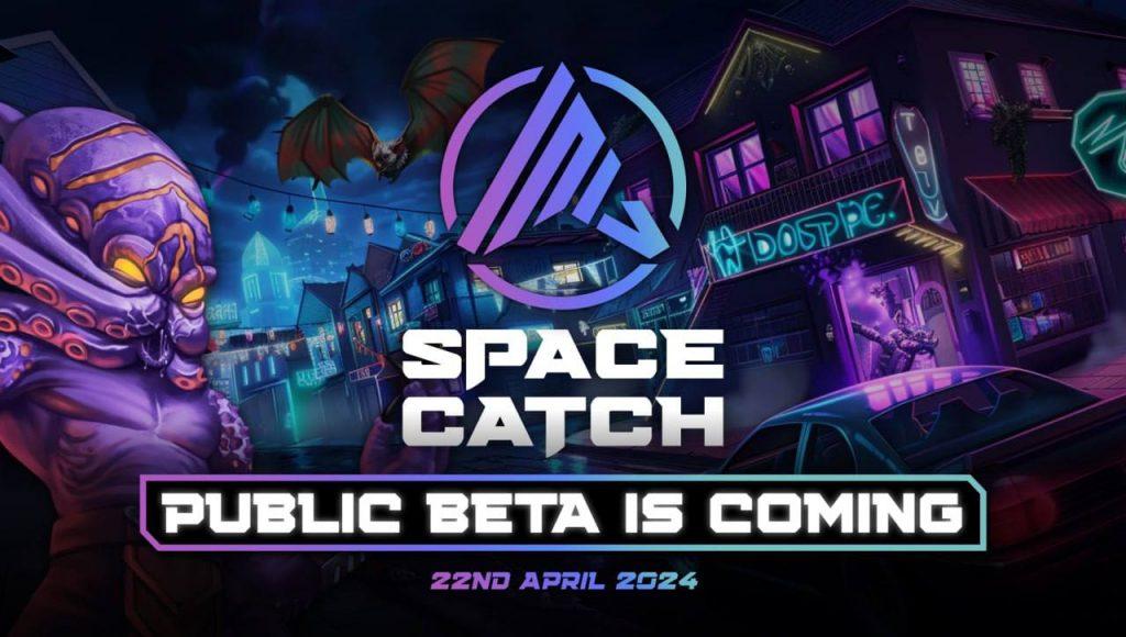 SpaceCatch public beta