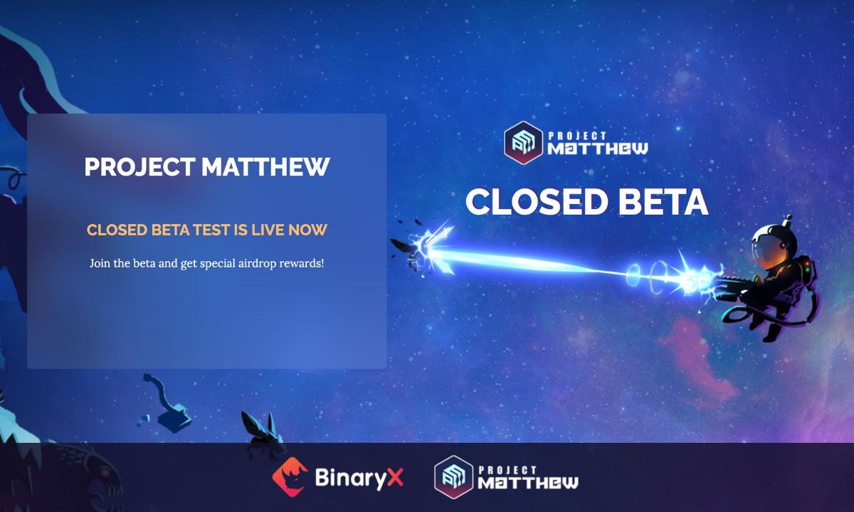 test 1678701899fwmglOSHKp BinaryX Releases Trailer and Opens Beta Test for Futuristic Space Game Project Matthew - CoinCheckup Blog