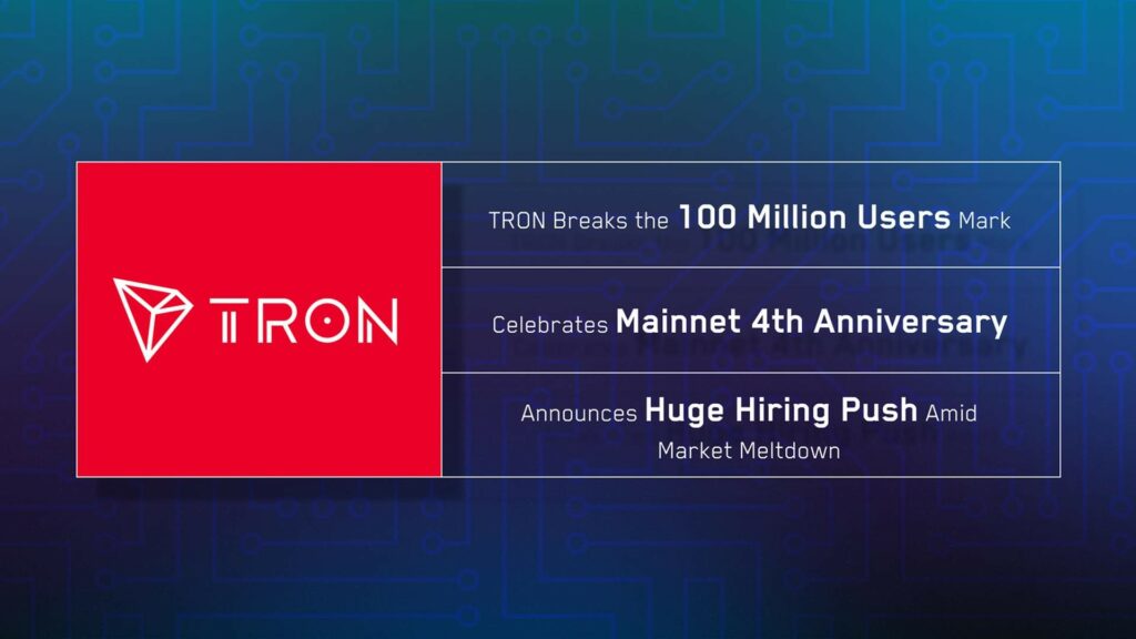 TRON 100 million users milestone