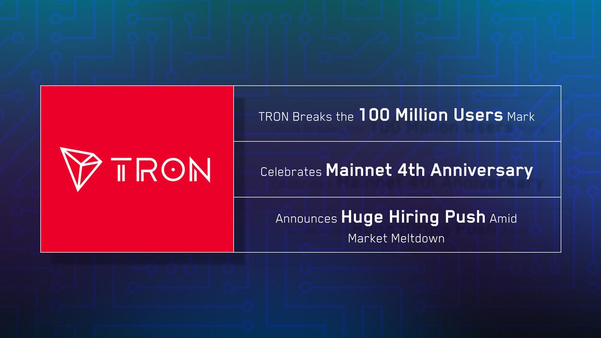 TRON 100 million users milestone